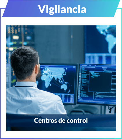 Vigilancia - Centros de control