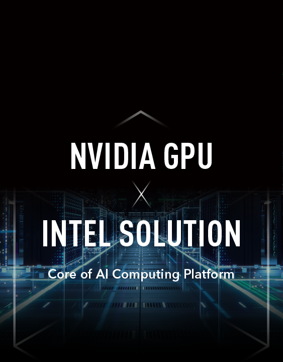 NVIDIA GPU x Intel Solution